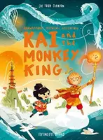 Kai and the Monkey King - Joe Todd-Stanton