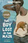 The Boy Lost in the Maze - Joesph Coelho