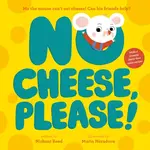 No Cheese, Please! - Nishani Reed