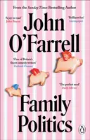 Family Politics - John O'Farrell