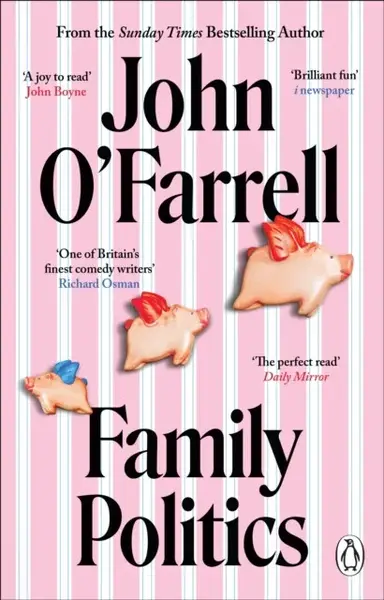 Family Politics - John O'Farrell