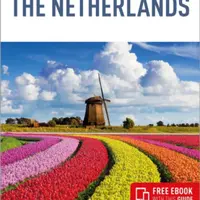 Insight Guides The Netherlands: Travel Guide with eBook - Gavin Haines