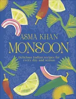 Monsoon - Asma Khan