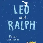 Leo and Ralph - Peter Carnavas