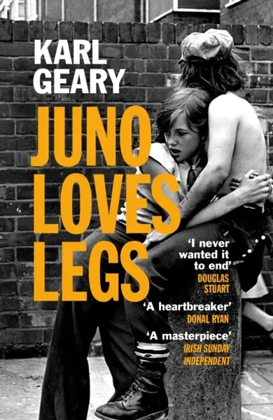Juno Loves Legs - Karl Geary