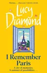 I Remember Paris - Lucy Diamond