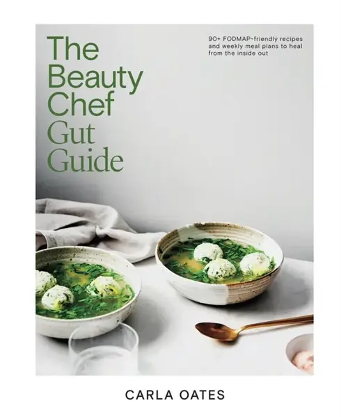 The Beauty Chef Gut Guide - Carla Oates
