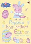 Peppa Pig: Peppa´s Egg-cellent Easter Sticker Activity Book - kolektiv autorů