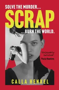 Scrap - Henkel Calla