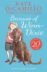 Because of Winn-Dixie - Kate DiCamillo
