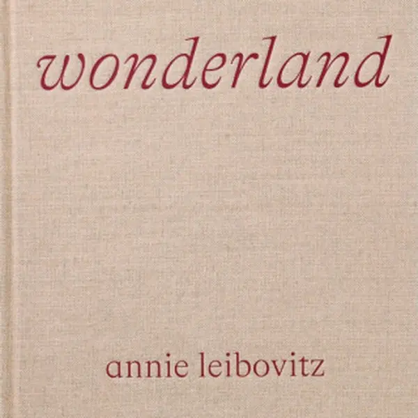 Wonderland - Annie Leibovitz, Anna Wintour