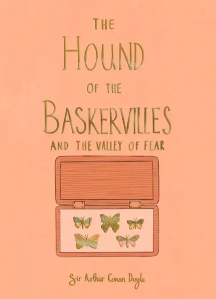 The Hound of the Baskervilles & The Valley of Fear (Collector's Edition) - Sir Arthur Conan Doyle