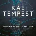Divisible by Itself and One - Tempest Kae