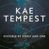 Divisible by Itself and One - Tempest Kae