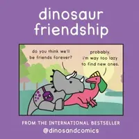 Dinosaur Friendship - Stewart James