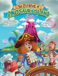 THE PIRATES OF DINOSAUR ISLAND - Sheila Wenborne