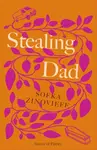 Stealing Dad - Sofka Zinovieff
