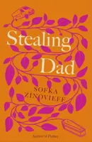 Stealing Dad - Sofka Zinovieff