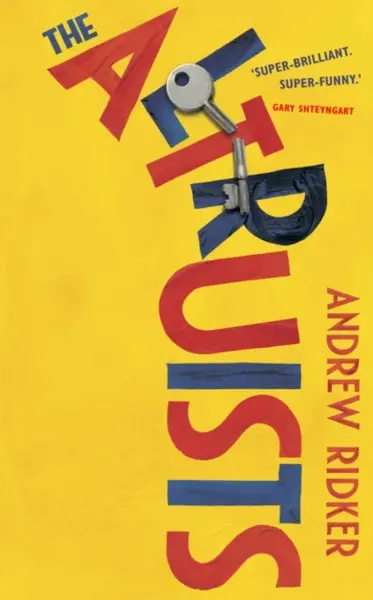 The Altruists - Andrew Ridker