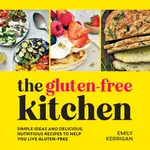 The Gluten-Free Kitchen - Emily Kerrigan