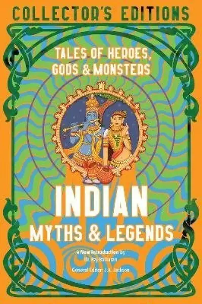 Indian Myths & Legends - Raj Balkaran