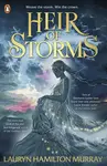 Heir of Storms - Lauryn Hamilton Murray