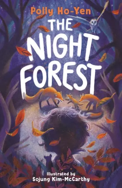 The Night Forest - Polly Ho-Yen