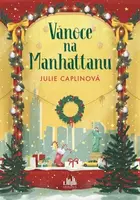 Vánoce na Manhattanu - Julie Caplinová