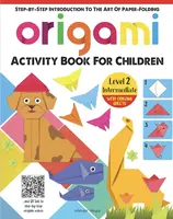 Origami: Step-By-Step Introduction to the Art of Paper-Folding