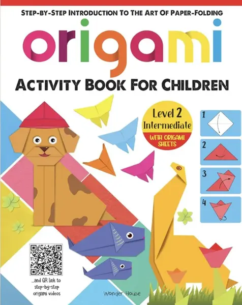 Origami: Step-By-Step Introduction to the Art of Paper-Folding