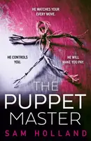 The Puppet Master - Sam Holland