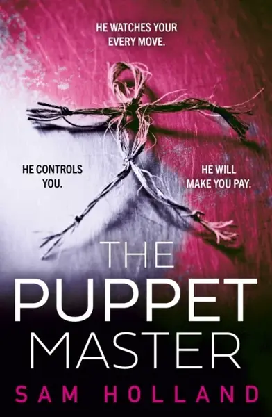 The Puppet Master - Sam Holland