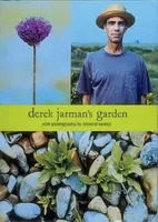 Derek Jarman's Garden - Derek Jarman
