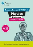 Pearson REVISE Edexcel GCSE Physics (Higher) Revision Guide incl. online revision and quizzes - for 2026, 2027 exams - Penny Johnson, Mike O'Neill