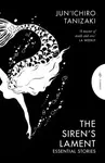 The Siren's Lament - Jun'ichiro Tanizaki