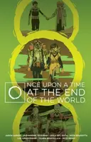 Once Upon a Time at the End of the World Deluxe Edition - Jason Aaron
