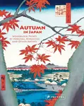 Autumn in Japan - Anne Sefrioui