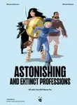 Astonishing And Extinct Professions - Markus Rottmann, Michael Meister