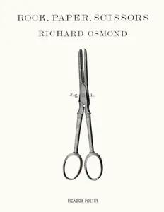 Rock, Paper, Scissors - Richard Osmond