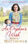 An Orphan's Wish - Matthews Beryl