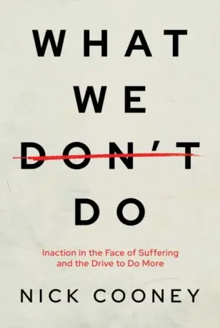 What We Don't Do - Nick Cooney