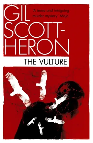 The Vulture - Gil Scott-Heron