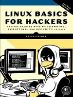 Linux Basics for Hackers, 2nd Edition - OccupyTheWeb