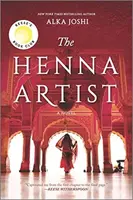 The Henna Artist - Alka Joshi