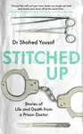 Stitched Up - Dr Shahed Yousaf