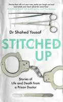 Stitched Up - Dr Shahed Yousaf