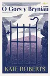O Gors y Bryniau - Kate Roberts