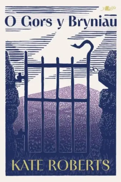 O Gors y Bryniau - Kate Roberts