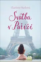 Svatba v Paříži (Defekt) - Charlotte Nashová