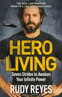 Hero Living - Rudy Reyes